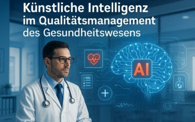 Wie künstliche Intelligenz das Qualitätsmanagement in der Medizin revolutioniert
